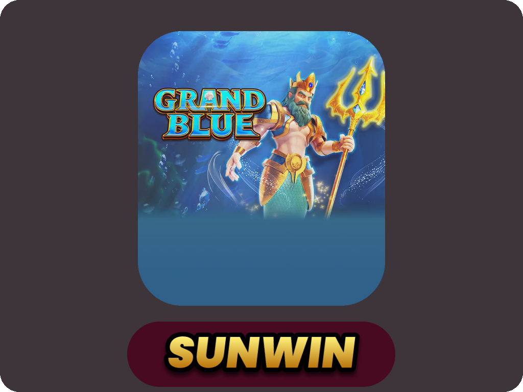 GRAND BLUE